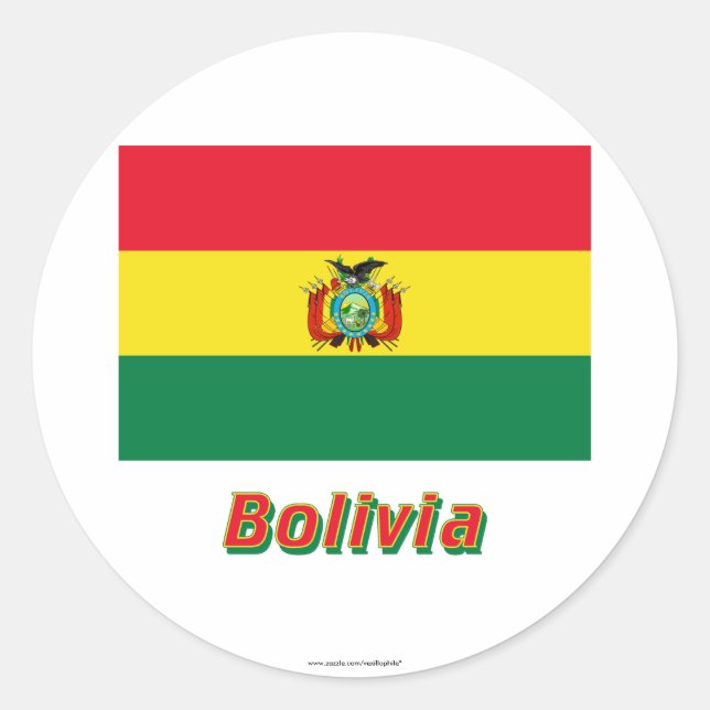 Bolivia Flag with Name Classic Round Sticker (Front)