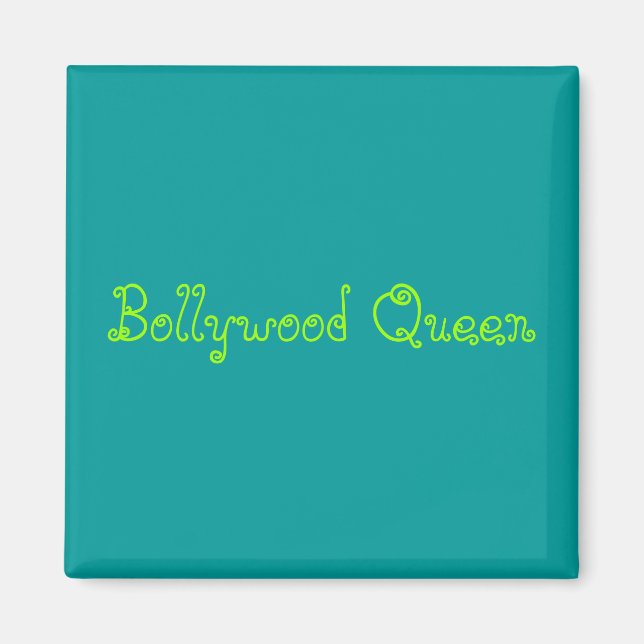 Bollywood Queen Magnet (Front)