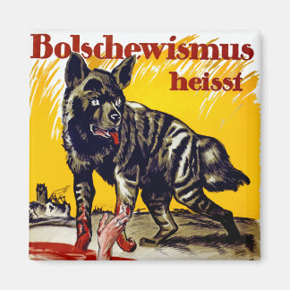 Bolschewismus Heisst Magnet