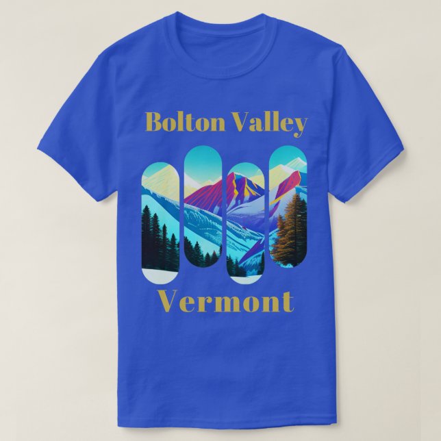 Bolton Valley ski Vermont 1 T-Shirt (Design Front)