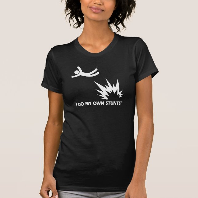 Bomb My Own Stunts T-Shirt (Front)