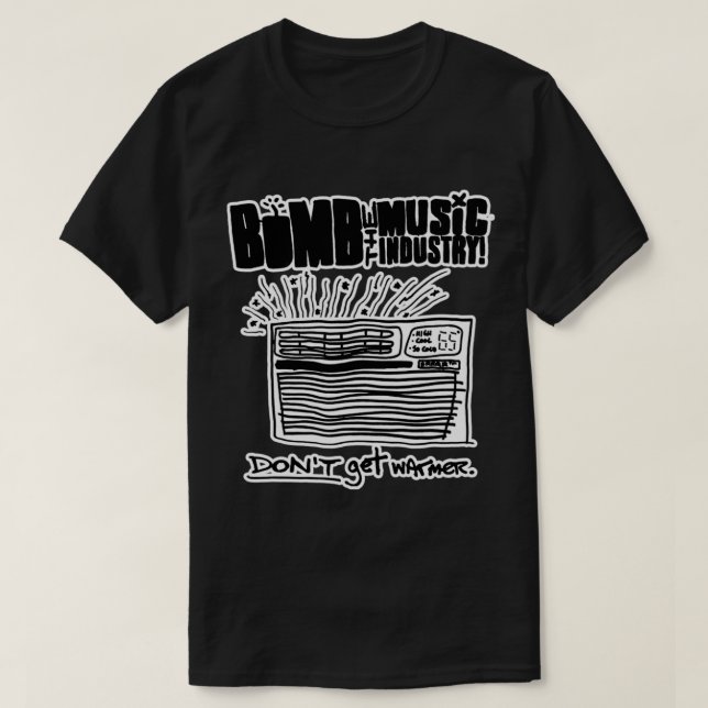 Bomb The American Music Industry Punk Essential T- T-Shirt (Design Front)