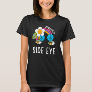 Bombastic Side Eye Viral Catchphrase Meme T-Shirt