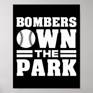 Bombers Richland Own The Park Poster