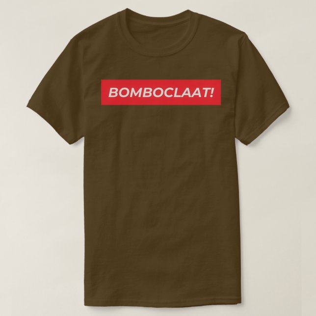 Bomboclaat T-Shirt (Design Front)