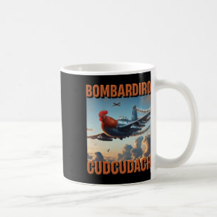 Bomrdiro Cudcudach Italian Brainrot Plane Rooster Coffee Mug
