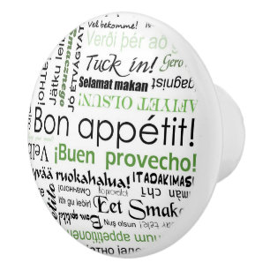 Bon appetit in many languages - green Kitchen Ceramic Knob