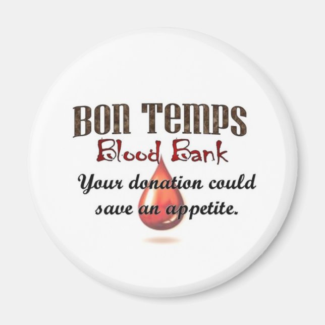 Bon Temps Blood Bank Magnet (Front)