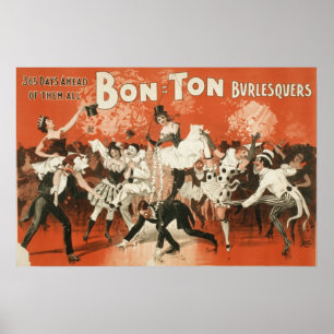 Bon Tonne Burlesquers 365 days ahead of them all Poster