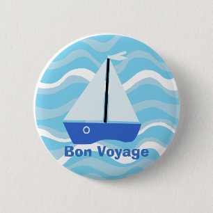 Bon Voyage sail boat on ocean waves 6 Cm Round Badge