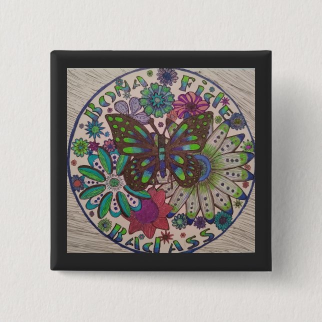 Bona Fide Badass Button (Front)