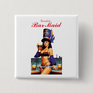 Bonafide Bar Maid Thunder_Cove 15 Cm Square Badge
