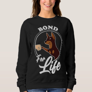 Bond Life Doberman Dog Dogs Pet Active Sweatshirt