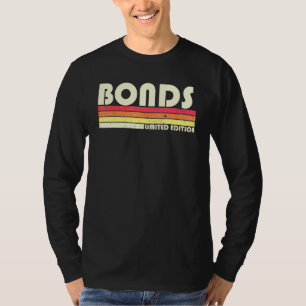 Bonds Surname Retro Vintage 80s 90s Birthday Reuni T-Shirt