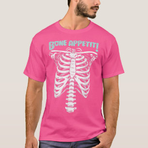 Bone Appetit, Halloween Skeleton 668 T-Shirt