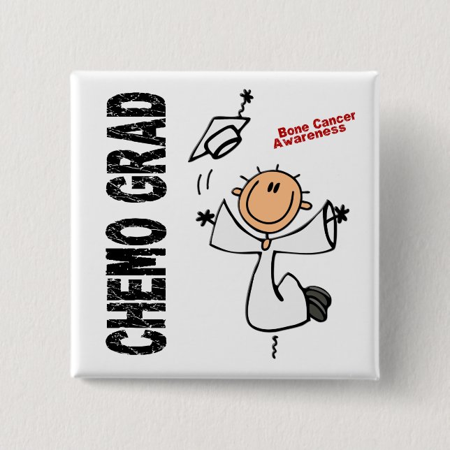 Bone Cancer CHEMO GRAD 1 15 Cm Square Badge (Front)