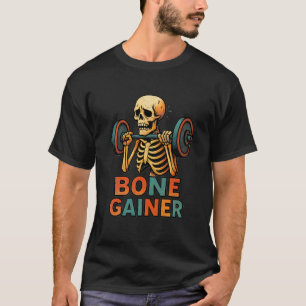 Bone Gainer - Funny Gym Skeleton Workout Design T-Shirt