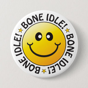 Bone Idle Badge