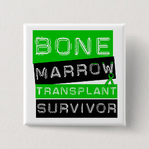 Bone Marrow Transplant Survivor Gifts 15 Cm Square Badge