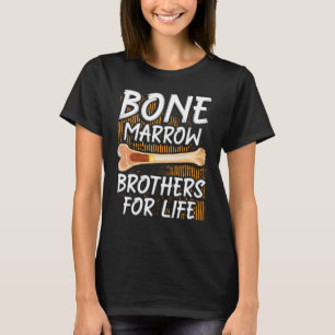 Bone Marrow Transplant Warrior Bone Marrow Donor S T-Shirt