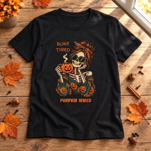 Bone Tired Pumpkin Wired Skeleton Halloween T-Shirt