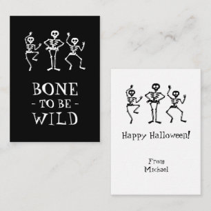 Bone to be wild Skeleton Halloween Classroom Cards