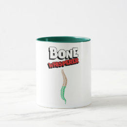 Bone Whisperer Orthopedic  Mug