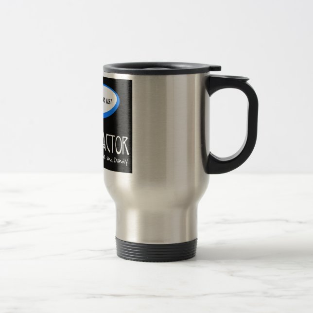 BONES R US CHIROPRACTOR -ALL SPINE AND DANDY TRAVEL MUG (Right)