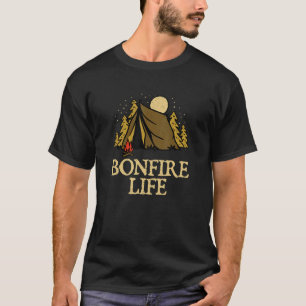 Bonfire Life Camping Wildlife Camper Outdoor Natur T-Shirt