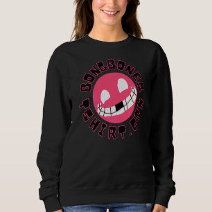 Bong Bones Com Sweatshirt