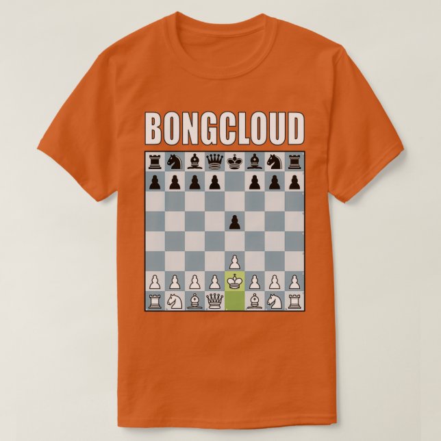Bongcloud  T-Shirt (Design Front)