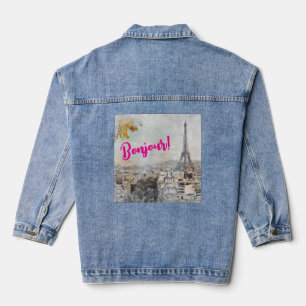 Bonjour Eiffel Tower. Paris, France  Denim Jacket