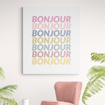 Bonjour French Hello Pastel Typography Artwork Faux Canvas Print<br><div class="desc">Bonjour French Hello Pastel Typography Artwork</div>