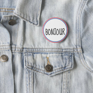 Bonjour Hello En Francais 6 Cm Round Badge