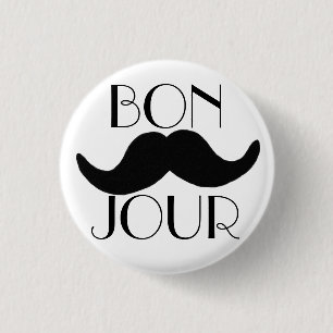 BONJOUR Moustache 3 Cm Round Badge