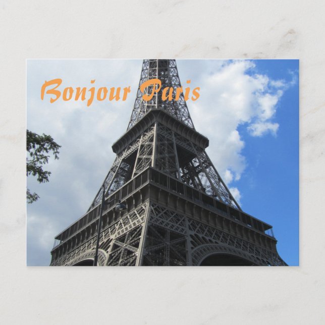 Bonjour Paris Eiffel Tower Close-up Photo Postcard (Front)