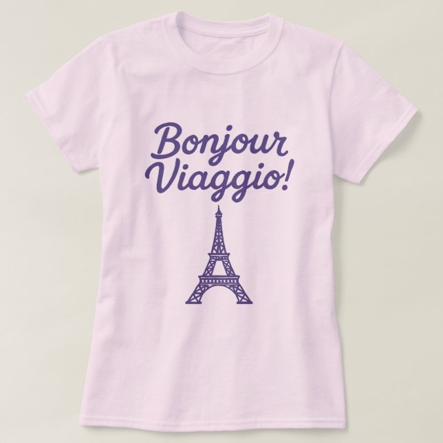 Bonjour Viaggio! T-Shirt (Design Front)