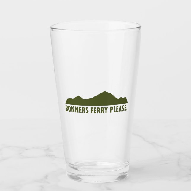 Bonners Ferry Idaho Please Glass (Front)