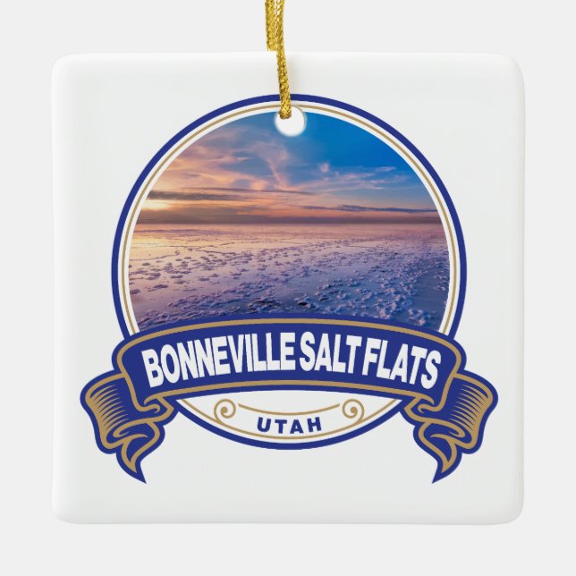 Bonneville Salt Flats Utah Travel Badge Ceramic Ornament (Front)