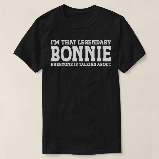 Bonnie Personal Name Women Girl Funny Bonnie  T-Shirt (Design Front)