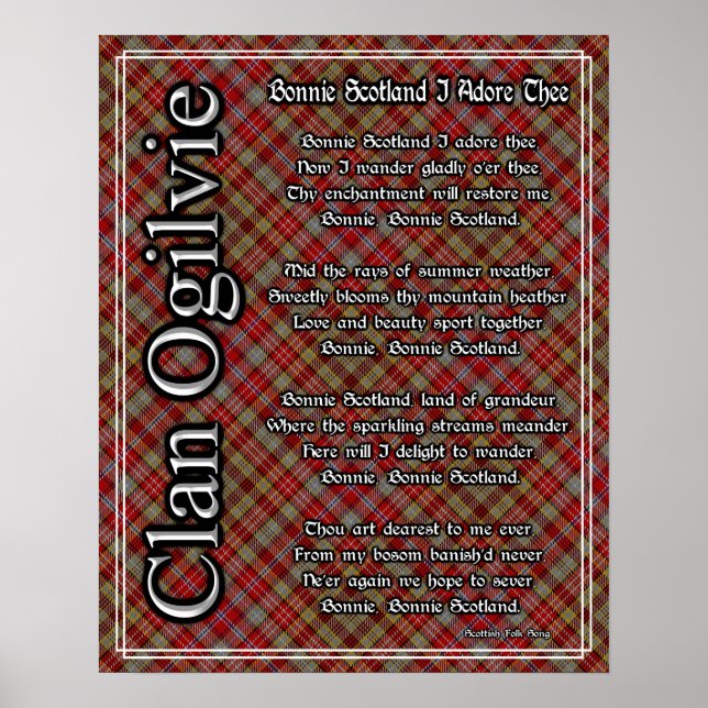Bonnie Scotland I Adore Thee Clan Ogilvie Tartan Poster (Front)