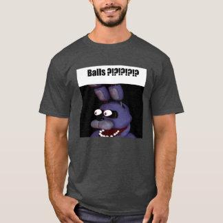 Bonny Balls Freddy Fazbear funny T-Shirt