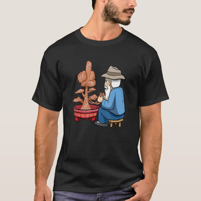 Bonsai Tree Old Men Middle Finger Create Bonsai T-Shirt (Front)
