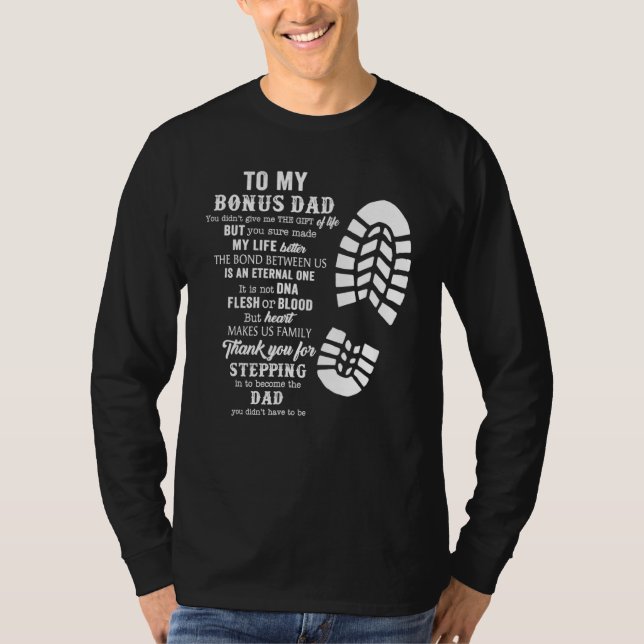 Bonus Dad  From Stepdad For Daughter Son T-Shirt (Front)