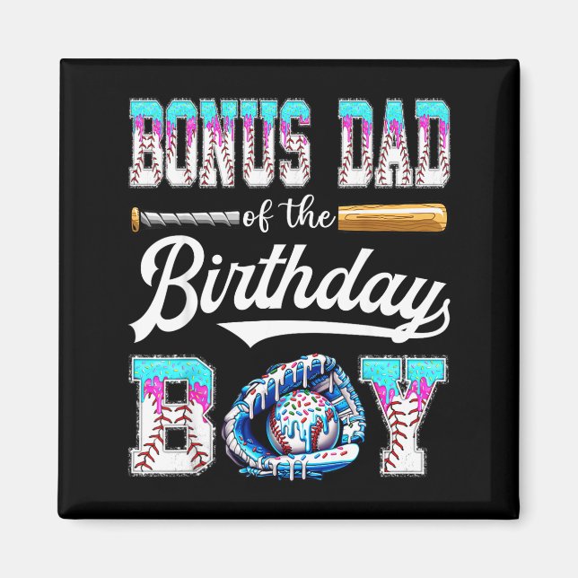 Bonus Dad Of The Birthday Boy Baseball Ice Cream D Magnet (Front)