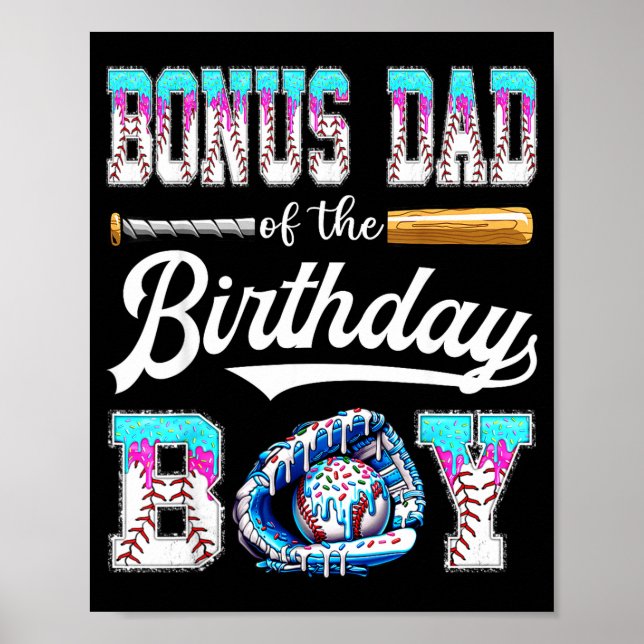 Bonus Dad Of The Birthday Boy Baseball Ice Cream D Poster (Front)