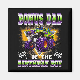 Bonus Dad Of The Birthday Boy Monster Truck Birthd Magnet