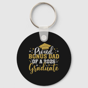 Bonus Dad Senior 2026 Proud Of A Cl Of 2026 Gradua Key Ring