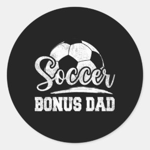 Bonus Dad Soccer Player Game Day Father's Day  Classic Round Sticker