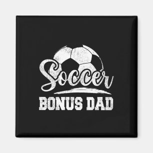 Bonus Dad Soccer Player Game Day Father's Day  Magnet